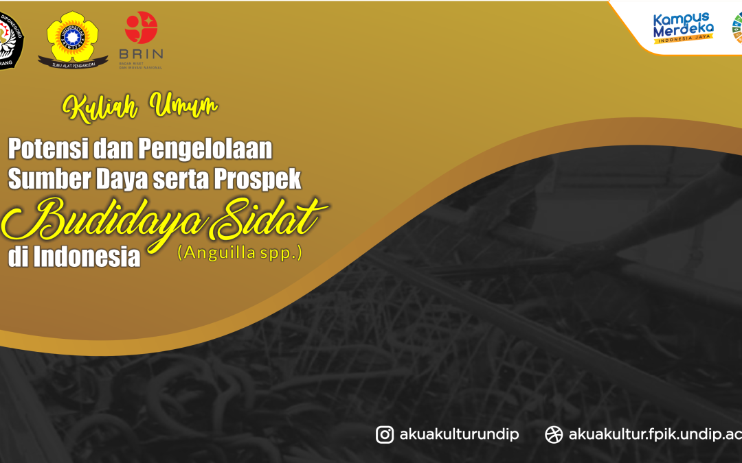Online Guest Lecture Potential and Resource Management and Prospects of Eel Cultivation in Indonesia